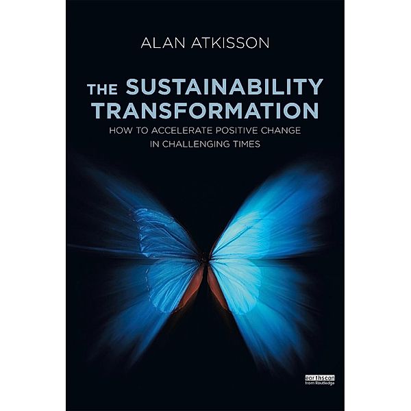 The Sustainability Transformation, Alan AtKisson