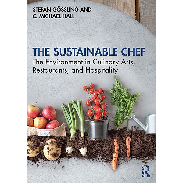 The Sustainable Chef, Stefan Gössling, C. Michael Hall