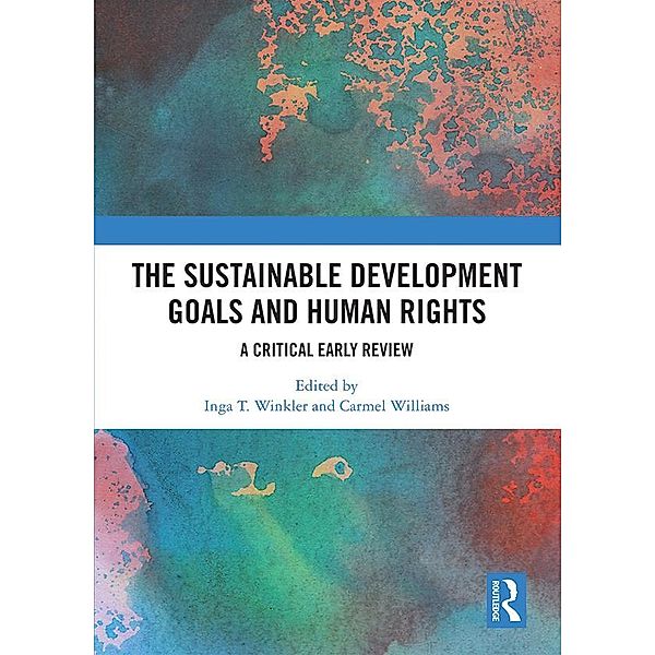The Sustainable Development Goals and Human Rights