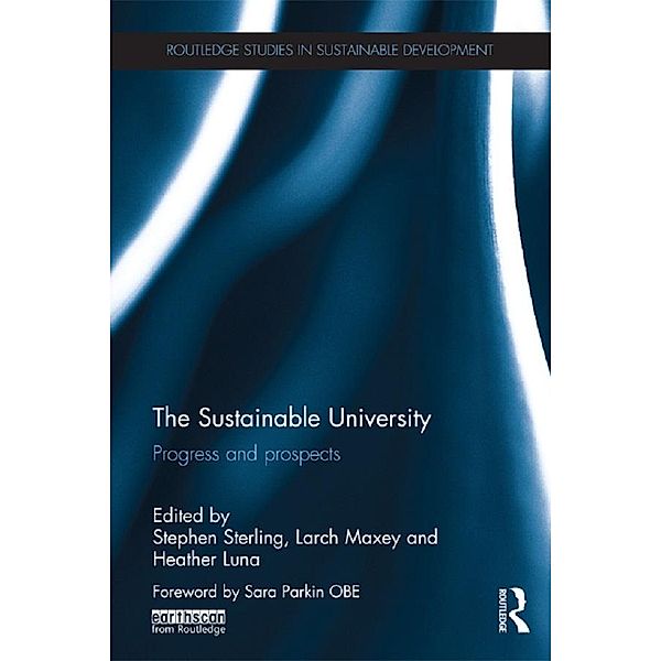 The Sustainable University / Routledge Studies in Sustainable Development