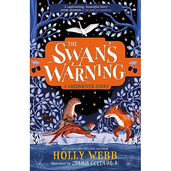 The Swan's Warning (The Story of Greenriver Book 2), Holly Webb