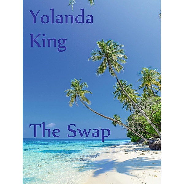 The Swap, Yolanda King