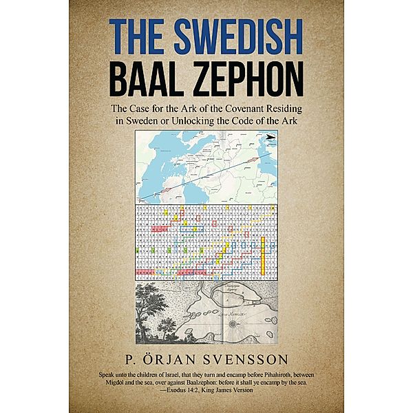 The Swedish Baal Zephon, P. Örjan Svensson