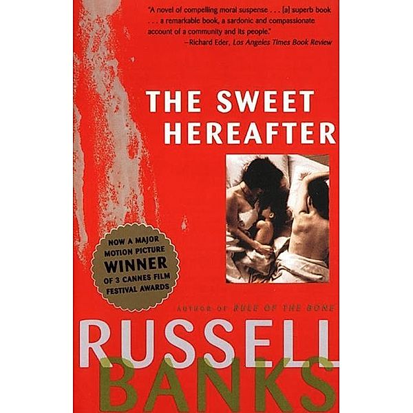 The Sweet Hereafter, Russell Banks