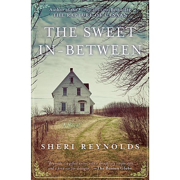 The Sweet In-Between, Sheri Reynolds