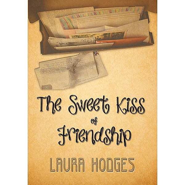 The Sweet Kiss of Friendship, Laura Hodges