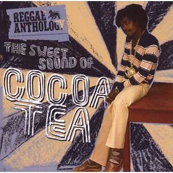 The Sweet Sound Of..-Reggae Anthology, Cocoa Tea