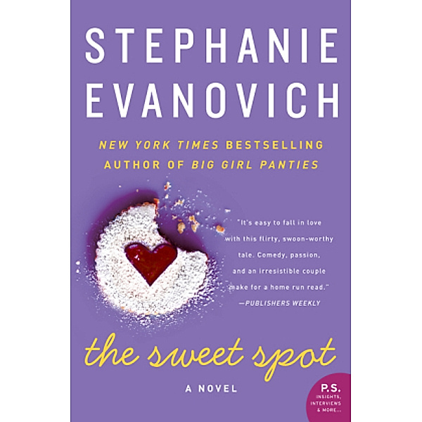 The Sweet Spot, Stephanie Evanovich