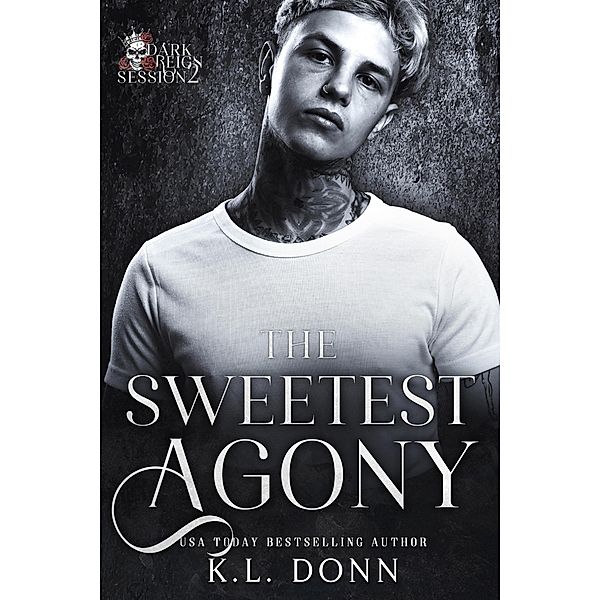 The Sweetest Agony (The Odessa Organization, #5) / The Odessa Organization, Kl Donn