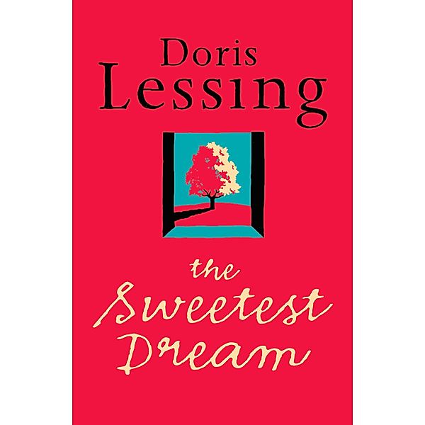 The Sweetest Dream, Doris Lessing