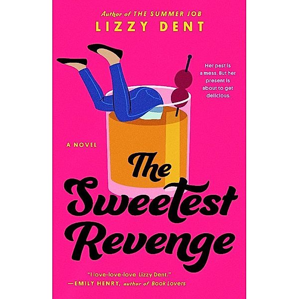 The Sweetest Revenge, Lizzy Dent