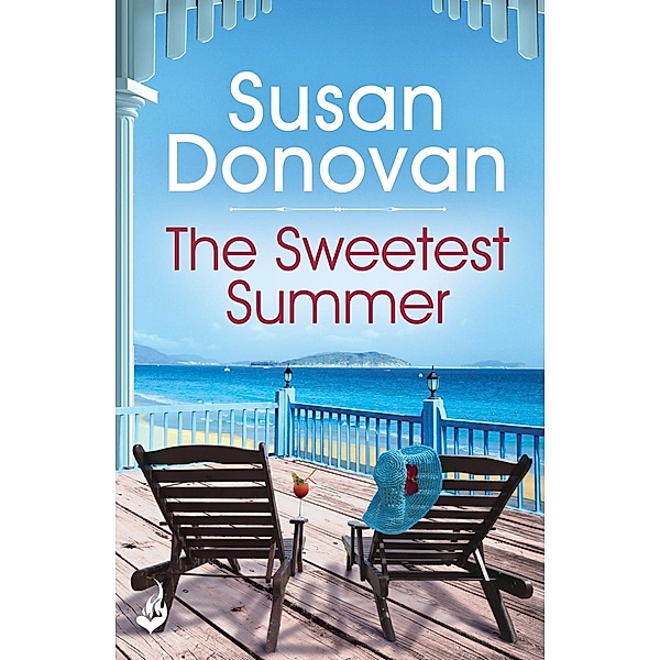 The Sweetest Summer: Bayberry Island Book 2 / Bayberry Island, Susan Donovan