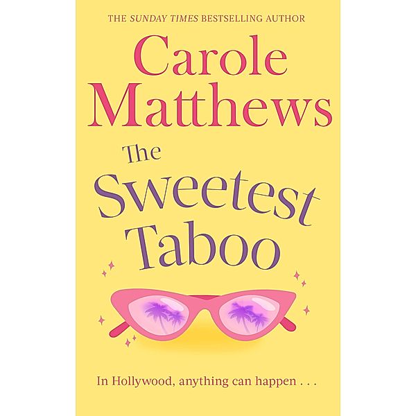 The Sweetest Taboo, Carole Matthews