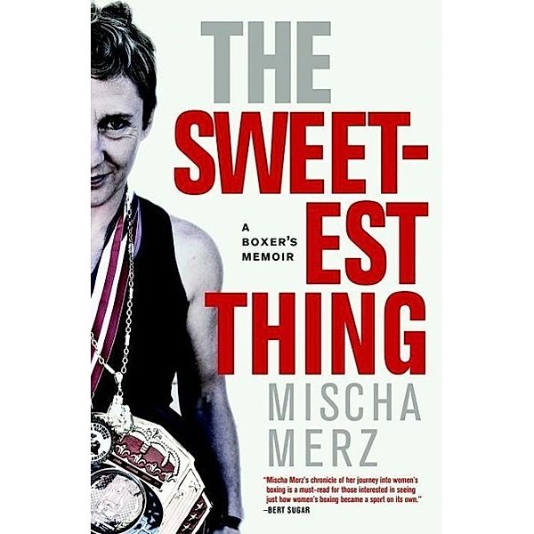 The Sweetest Thing, Mischa Merz