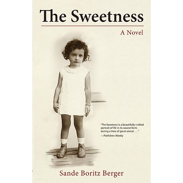 The Sweetness, Sande Boritz Berger