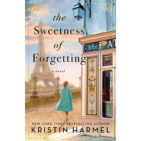 The Sweetness of Forgetting, Kristin Harmel
