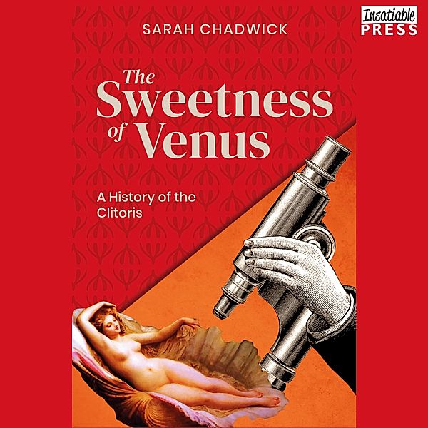 The Sweetness of Venus, Sarah Chadwick