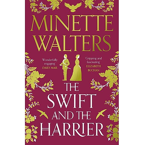 The Swift and the Harrier, Minette Walters