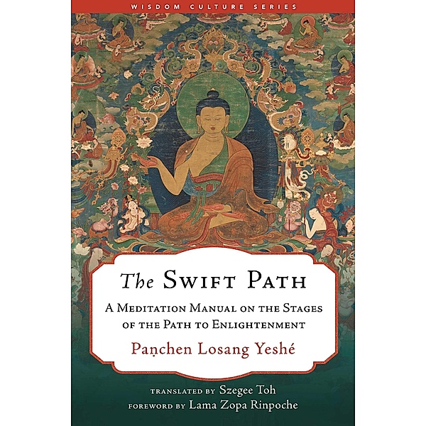 The Swift Path, Panchen Losang Yeshé