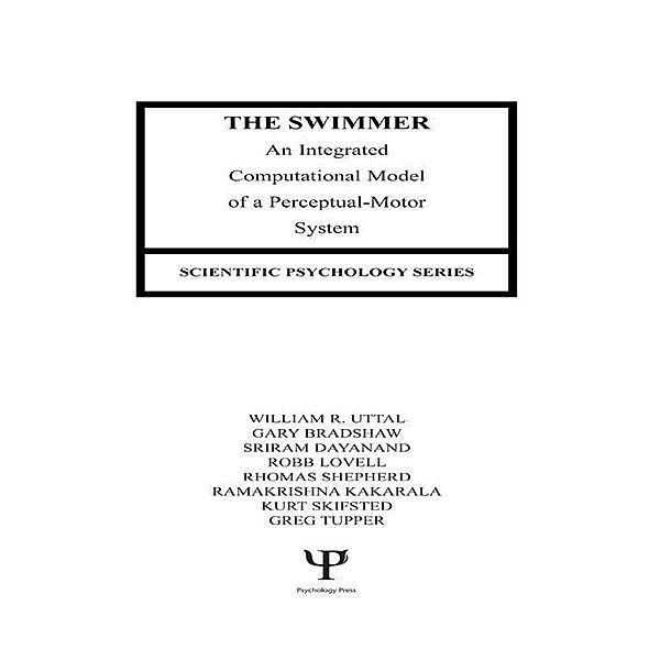 The Swimmer, William R. Uttal, Gary Bradshaw, Sriram Dayanand, Robb Lovell, Thomas Shepherd