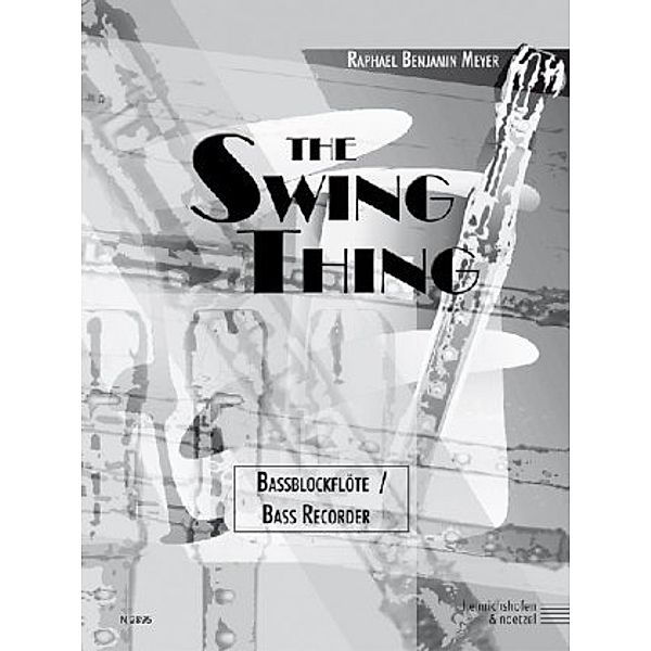 The Swing Thing, Stimme Bassblockflöte, Raphael B. Meyer