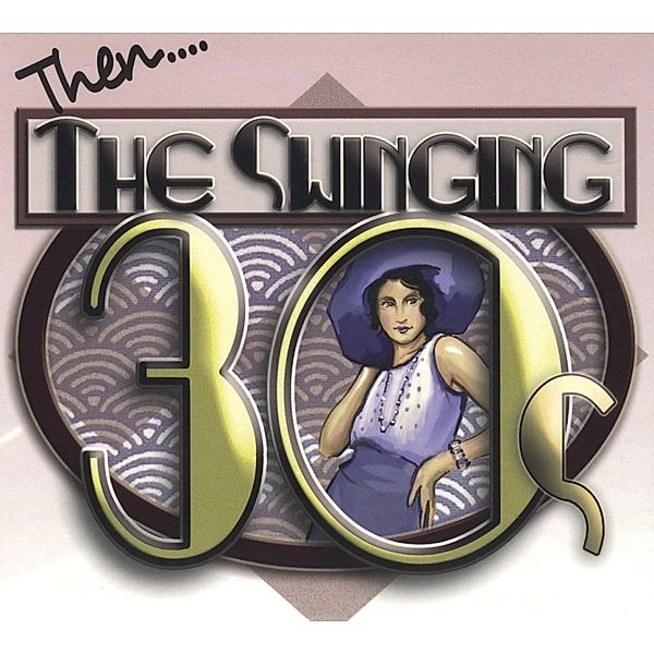 The Swinging 30 S, 4 CDs, Diverse Interpreten