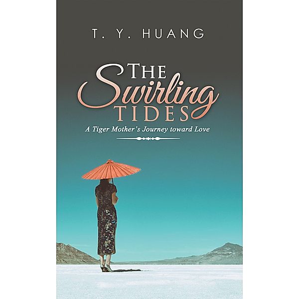 The Swirling Tides, T. Y. Huang