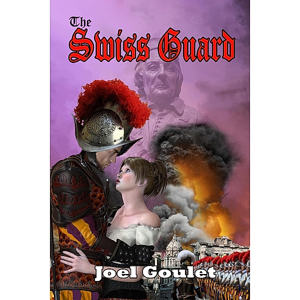The Swiss Guard, Joel Goulet