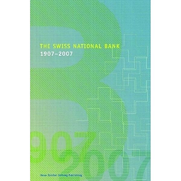 The Swiss National Bank 1907-2007