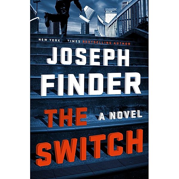 The Switch, Joseph Finder