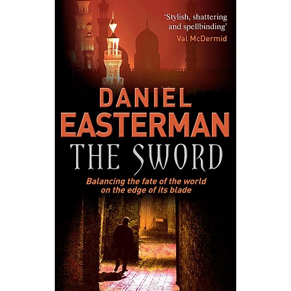 The Sword, Daniel Easterman