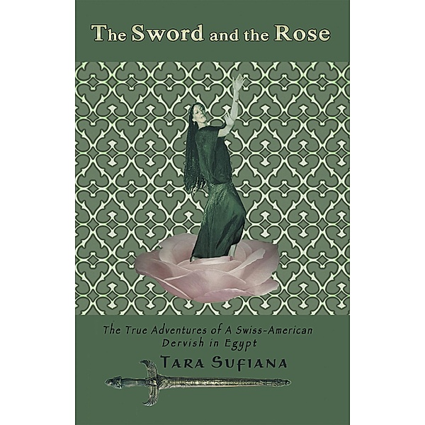 The Sword and the Rose, Tara Sufiana