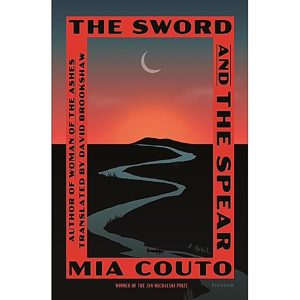 The Sword and the Spear / Sands of the Emperor Bd.2, Mia Couto