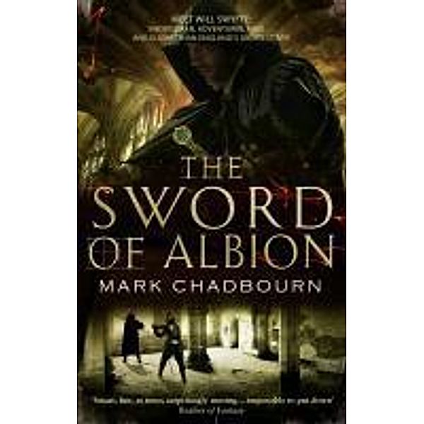 The Sword of Albion, Mark Chadbourn