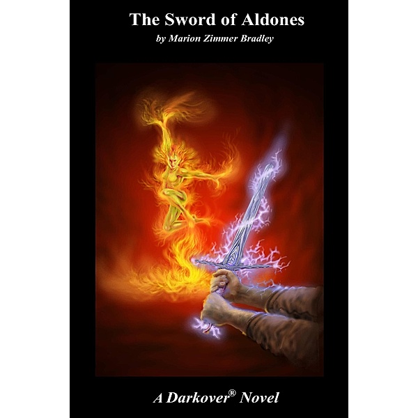 The Sword of Aldones (Darkover) / Darkover, Marion Zimmer Bradley