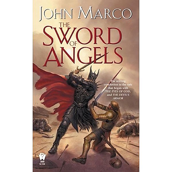 The Sword of Angels / Bronze Knight, John Marco