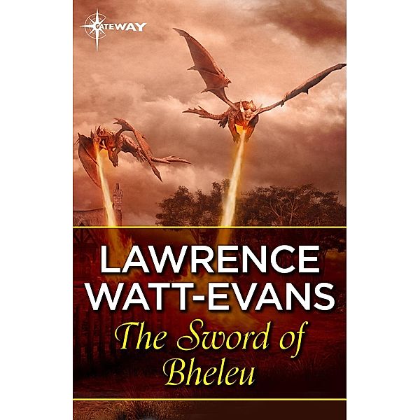 The Sword of Bheleu / Lords of Dus, Lawrence Watt-Evans