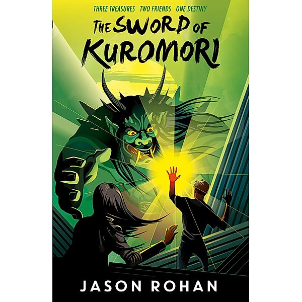 The Sword of Kuromori / The Kuromori Series, Jason Rohan
