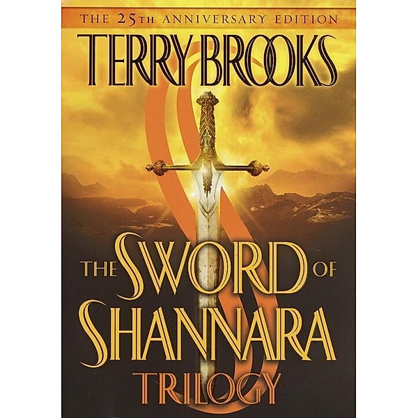 The Sword of Shannara Trilogy / The Sword of Shannara, Terry Brooks