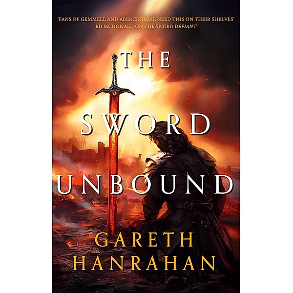 The Sword Unbound / Lands of the Firstborn, Gareth Hanrahan