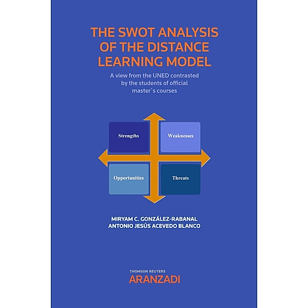 The swot analysis of the distance learning model / Estudios, Antonio Jesús Acevedo Blanco, Miryam de la Concepción González-Rabanal