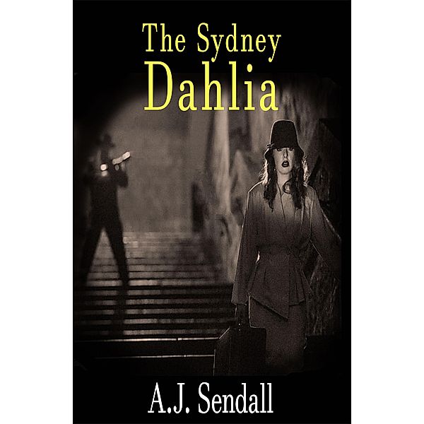 The Sydney Dahlia, A. J. Sendall