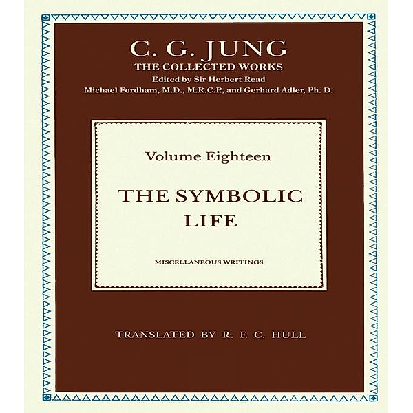 The Symbolic Life, C. G. Jung