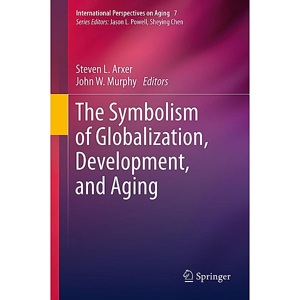 The Symbolism of Globalization, Development, and Aging