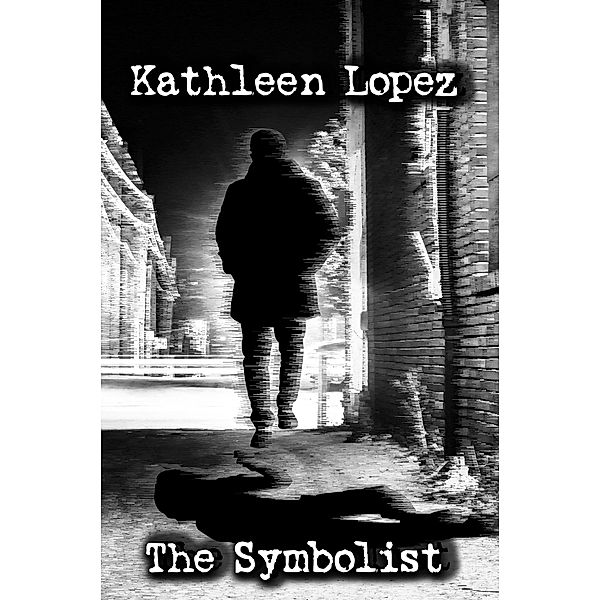 The Symbolist (The Crawford Chronicles, #2) / The Crawford Chronicles, Kathleen Lopez