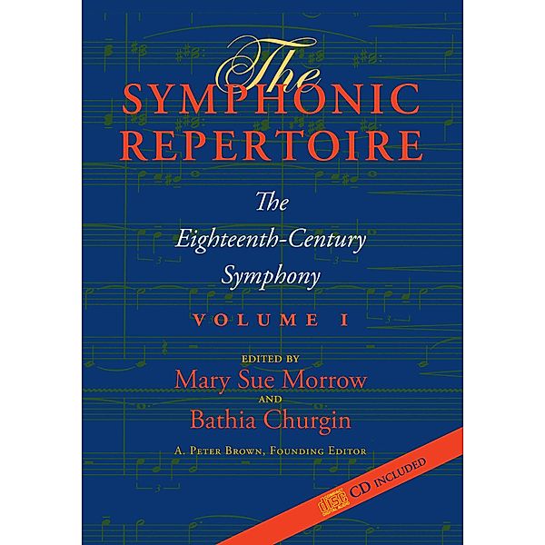 The Symphonic Repertoire, Volume I