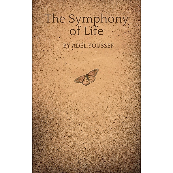 The Symphony of Life, Adel Youssef