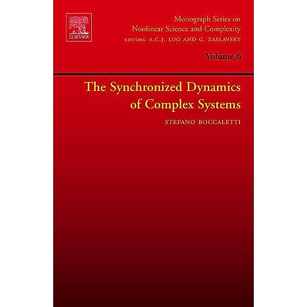 The Synchronized Dynamics of Complex Systems, Stefano Boccaletti