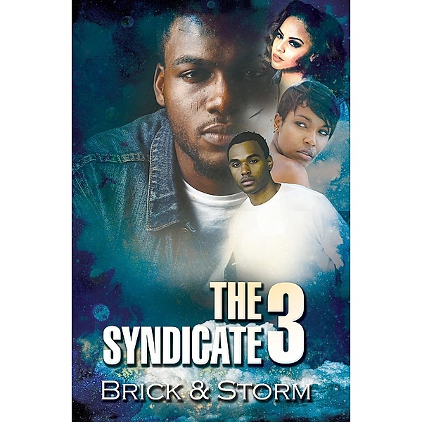The Syndicate 3, Brick, Storm