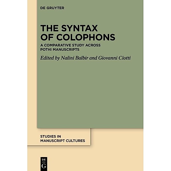 The Syntax of Colophons / Studies in Manuscript Cultures